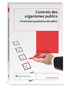 Contrats des organismes publics - L'évaluation qualitative des offres