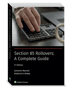 Section 85 Rollovers: A Complete Guide