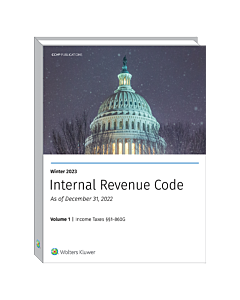 Internal Revenue Code: Income, Estate, Gift, Employment & Excise Taxes (Winter 2023)