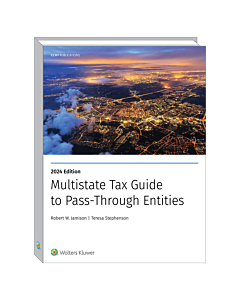 Multistate Tax Guide to Pass-Through Entities (2024) Book Cover