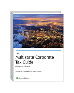 Multistate Corporate Tax Guide — Mid-Year Edition (2024)
